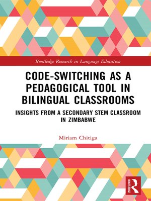 cover image of Code-Switching as a Pedagogical Tool in Bilingual Classrooms